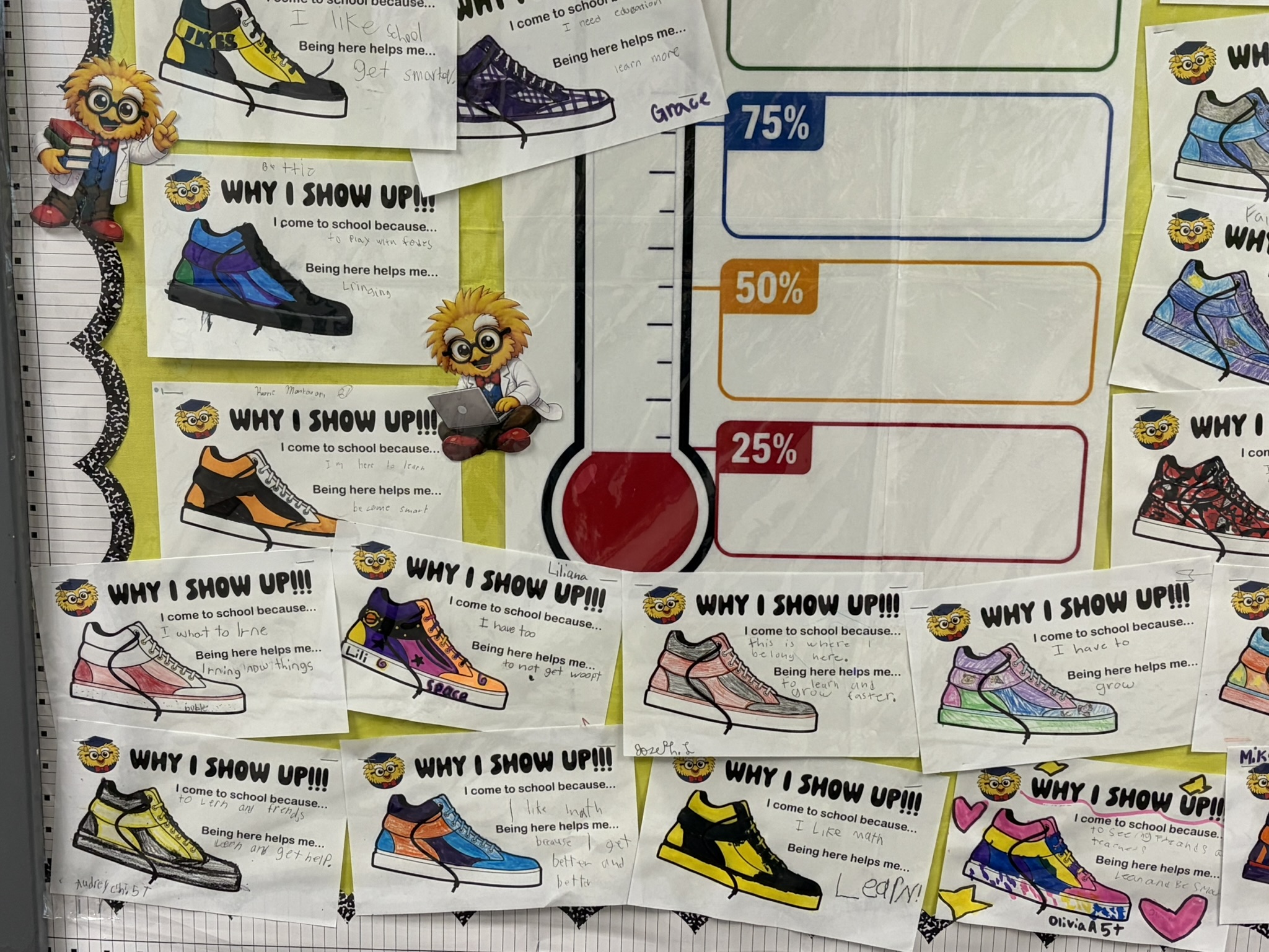 Student Why I Show Up worksheets displayed around an attendance chart